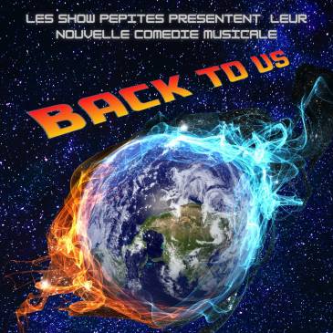 Back to us comédie musicale